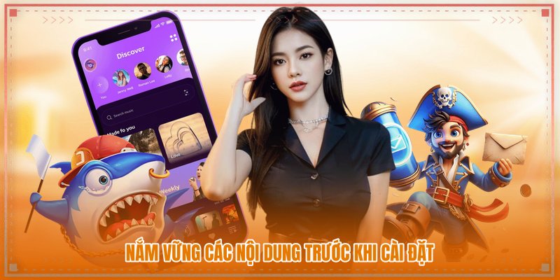 Nắm vững các nội dung trước khi cài đặt Nắm vững các nội dung trước khi cài đặt